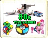 Toys in the 80s