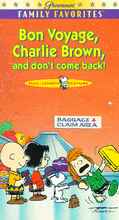 Bon Voyage, Charlie Brown (And Don't Come Back!)