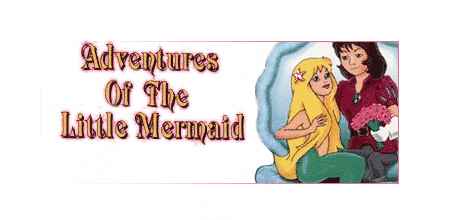 Saban's Adventures of the Little Mermaid Fantasy 